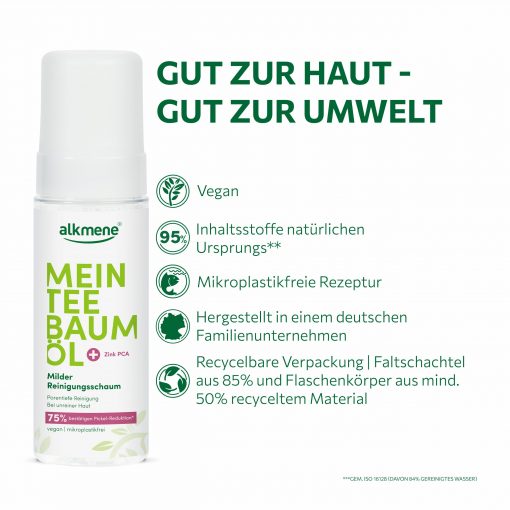 Gut zur Haut gut zur Umwelt MEIN Teebaumöl Reinigungsschaum ist vegan, mikroplastikfrei und dermatologisch bestätigt