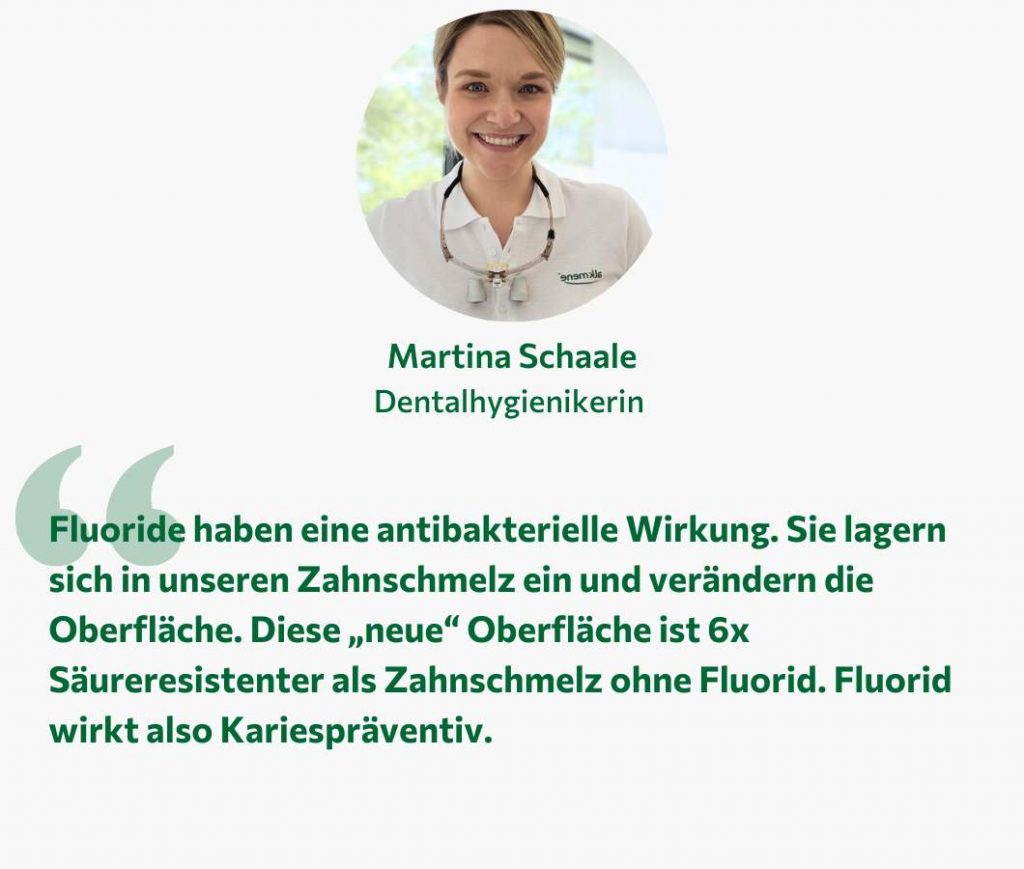 Expertenzitat von Dentalhygienikerin zum alkmene Wirkstoff Fluorid in der Zahnpflege